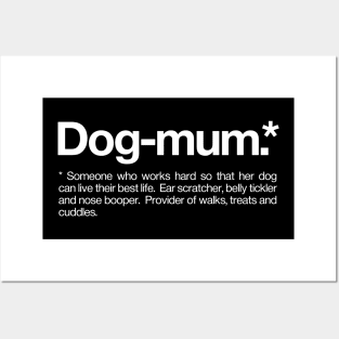 Dog mum Definition Posters and Art